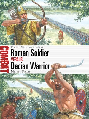 cover image of Roman Soldier vs Dacian Warrior